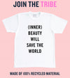 (Inner) Beauty Will Save The Word T-Shirt